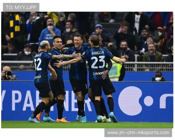 国际米兰全方位应对赛场压力,强化心理恢复再出发 国际米兰全方位应对赛场压力,强化心理恢复再出发