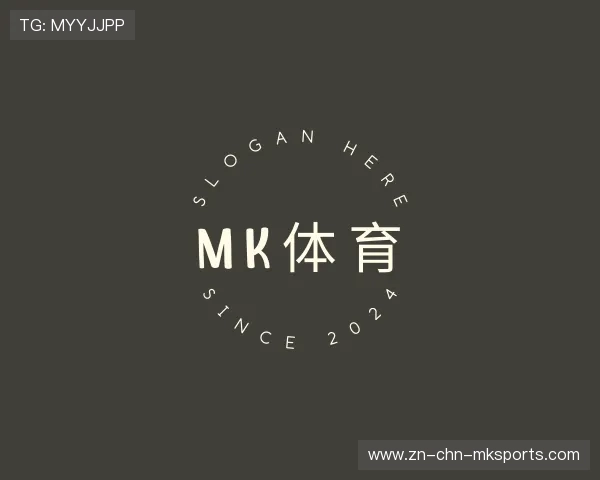 关于mk体育app
